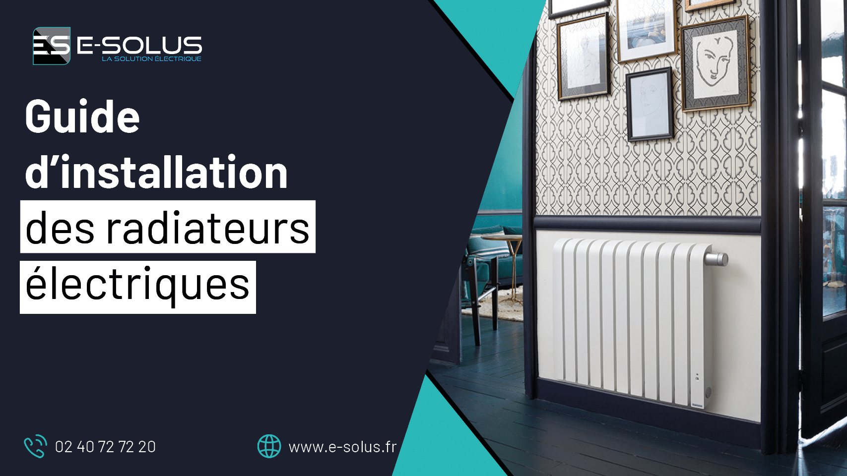 Guide d'installation des radiateurs électriques - E-SOLUS